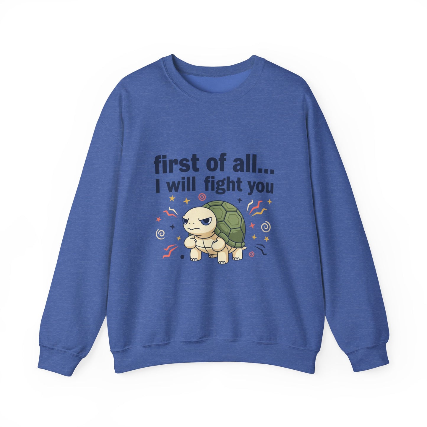Cute Angry Turtle I Will Fight You sweatshirt | Graphic Crewneck