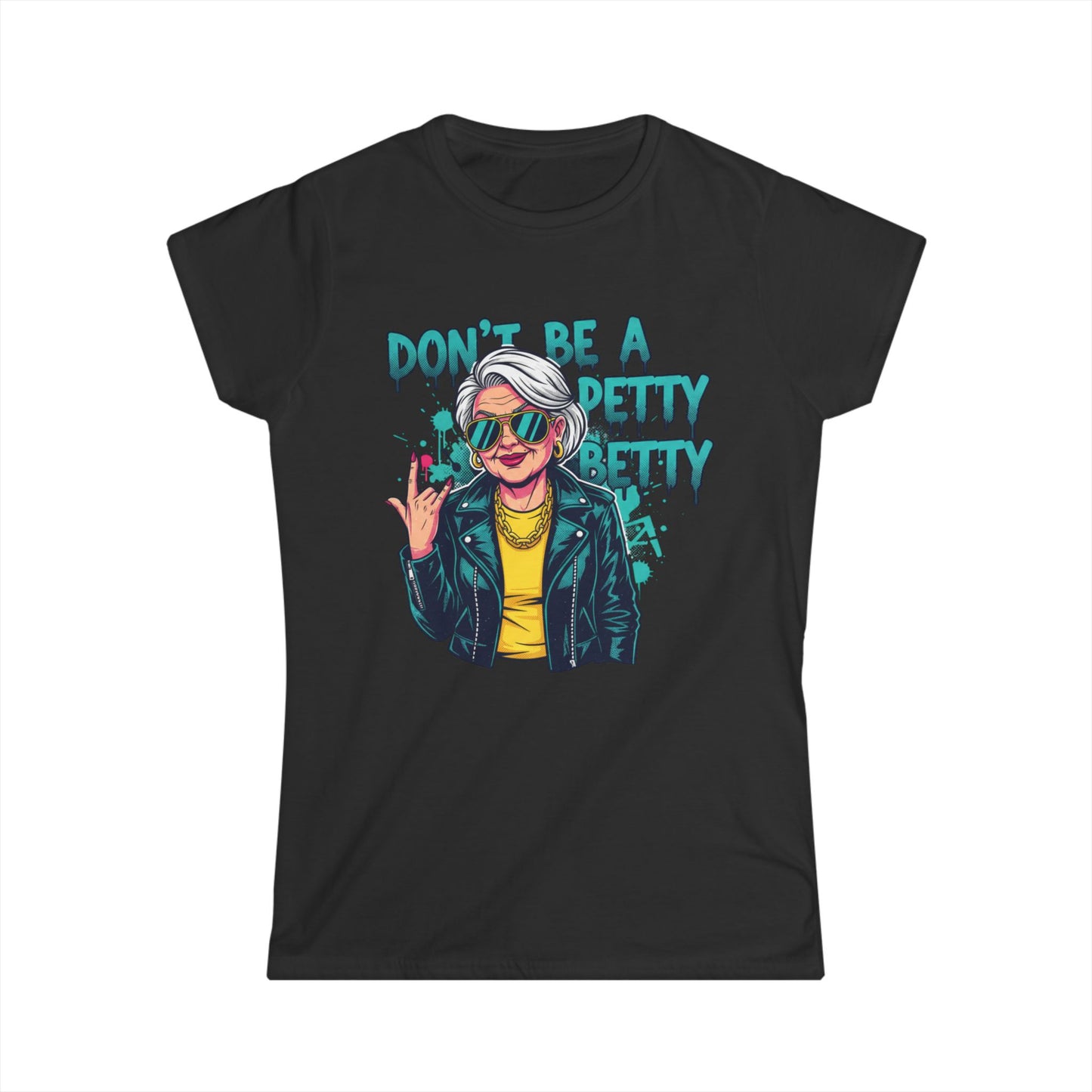 Don't Be A Petty Pretty Tee | Retro Punk Woman Graphic Shirt