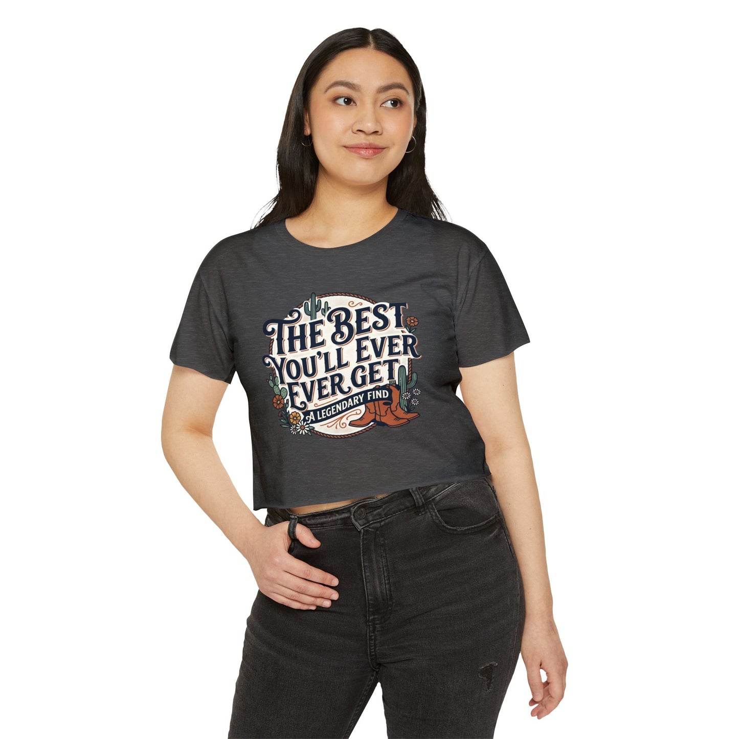 Women's Festival Crop Top — "The Best You'll Ever Get" Floral Boho Graphic