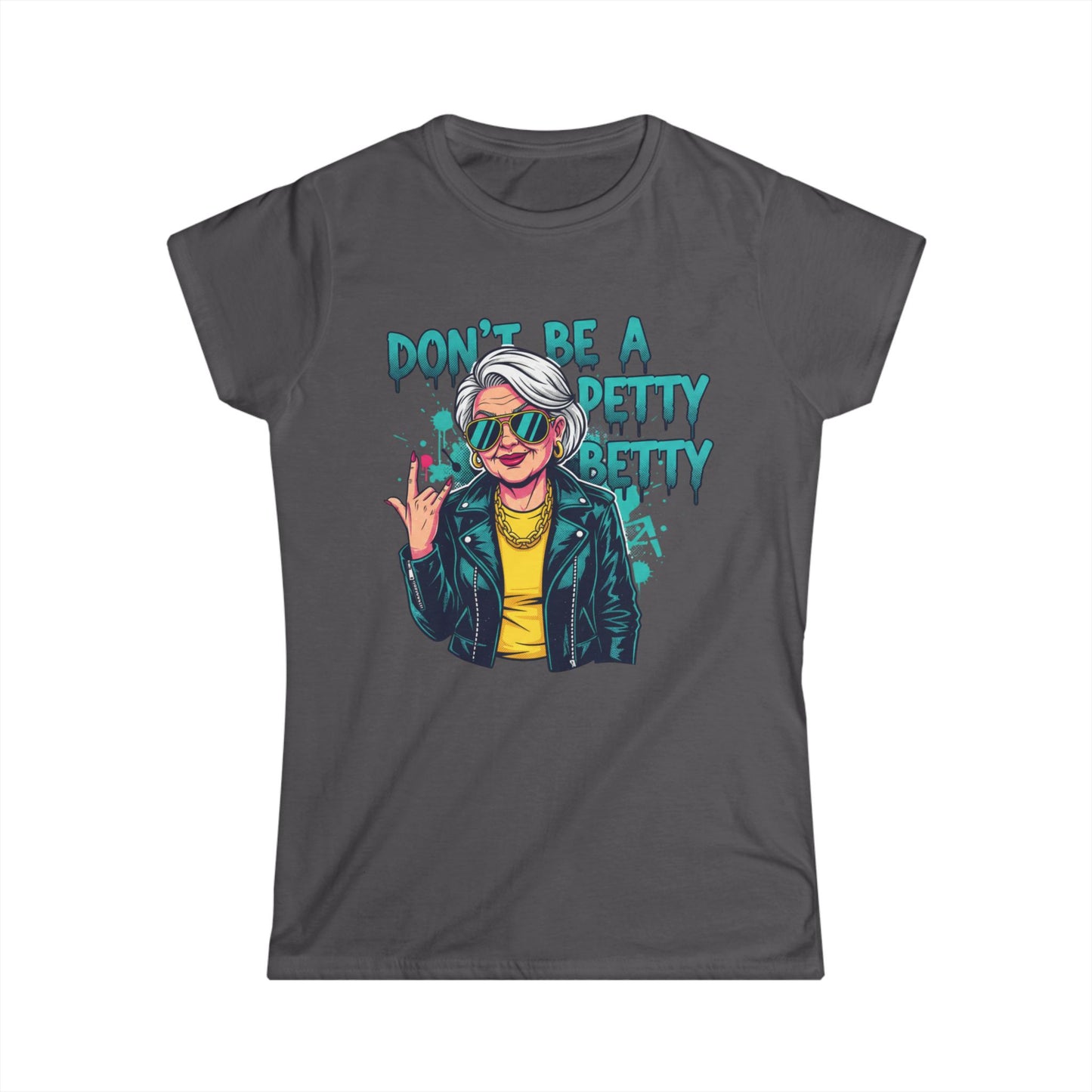 Don't Be A Petty Pretty Tee | Retro Punk Woman Graphic Shirt