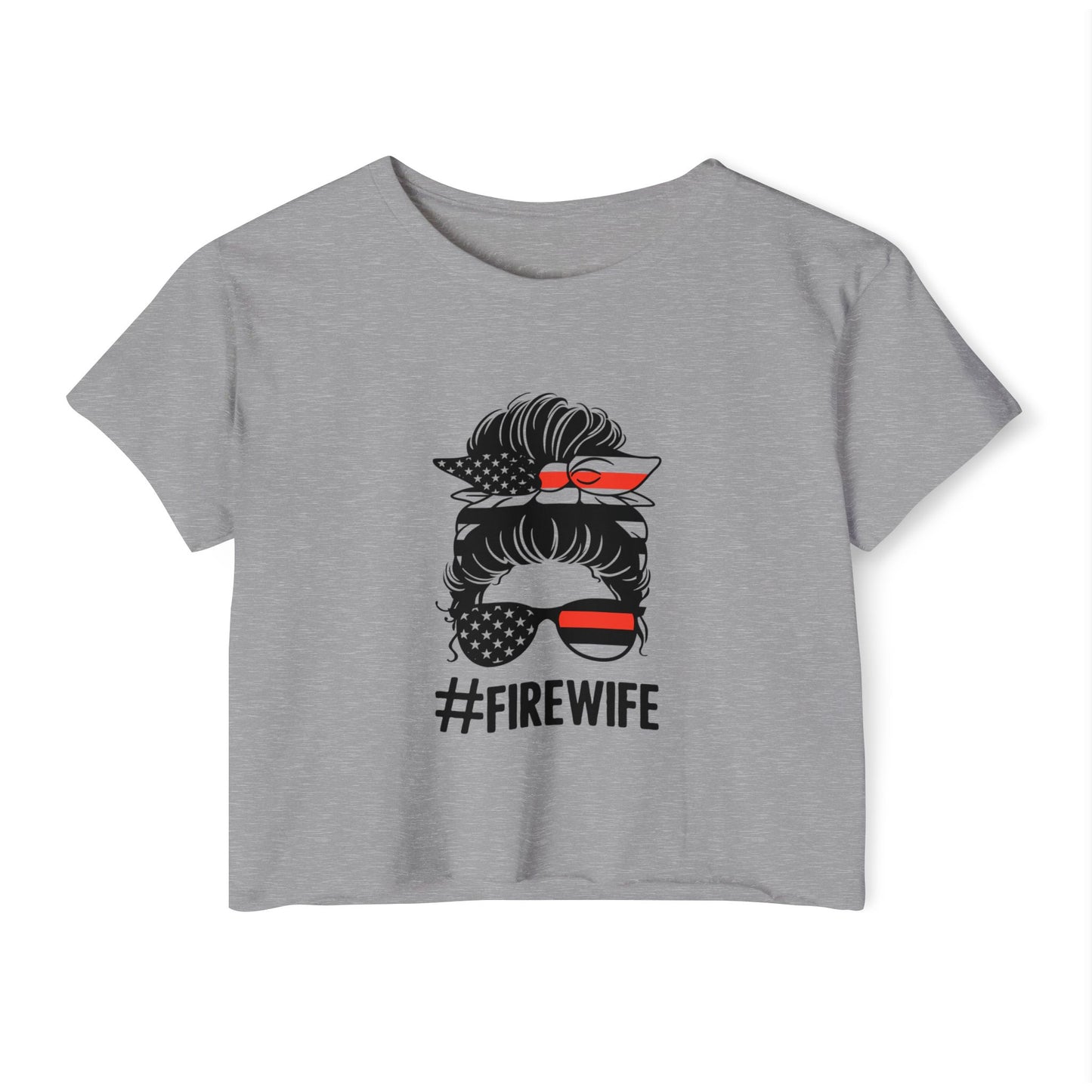 #FireWife Crop Top — Patriotic Firefighter Wife Festival Tee