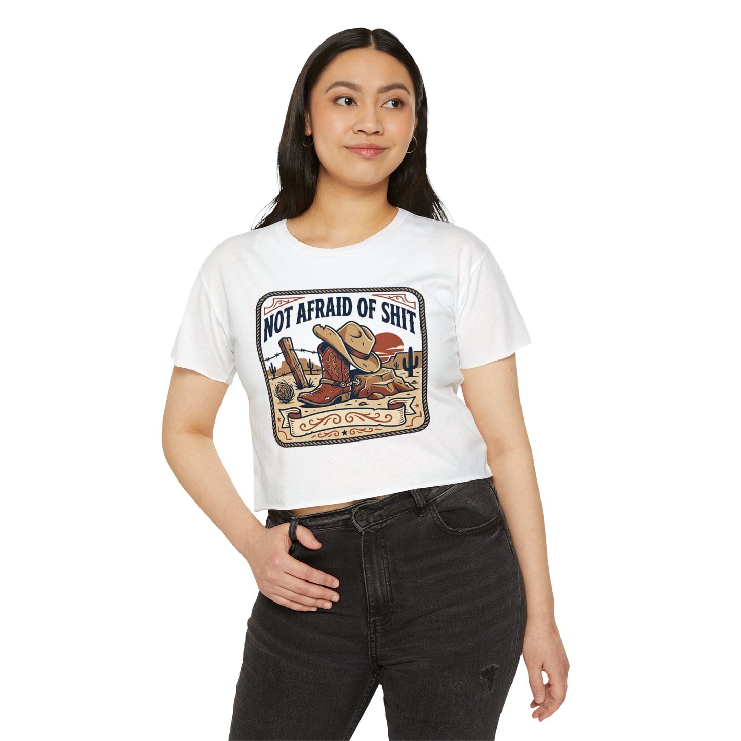 Not Afraid of Shit Crop Top — Western Cowgirl Festival Tee