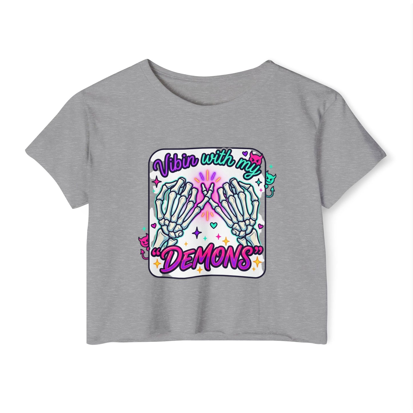 Vibin with My Demons Crop Top | Skeleton Hands Neon Cute Gothic