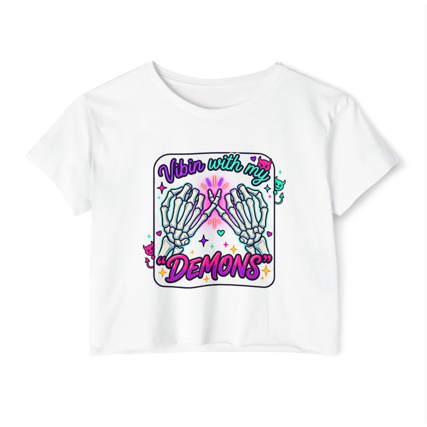 Vibin with My Demons Crop Top | Skeleton Hands Neon Cute Gothic