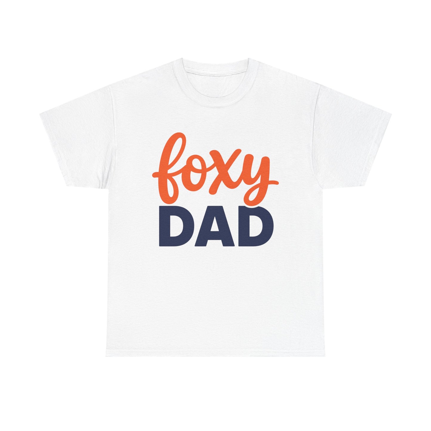 Foxy Dad T-Shirt | Dad Typography Tee, Orange Script Navy Bold