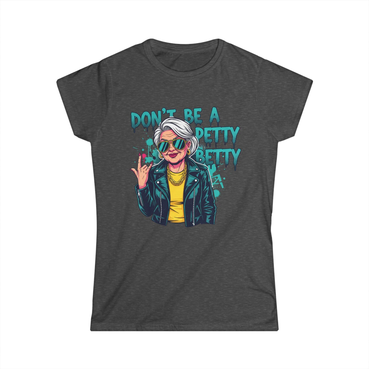 Don't Be A Petty Pretty Tee | Retro Punk Woman Graphic Shirt