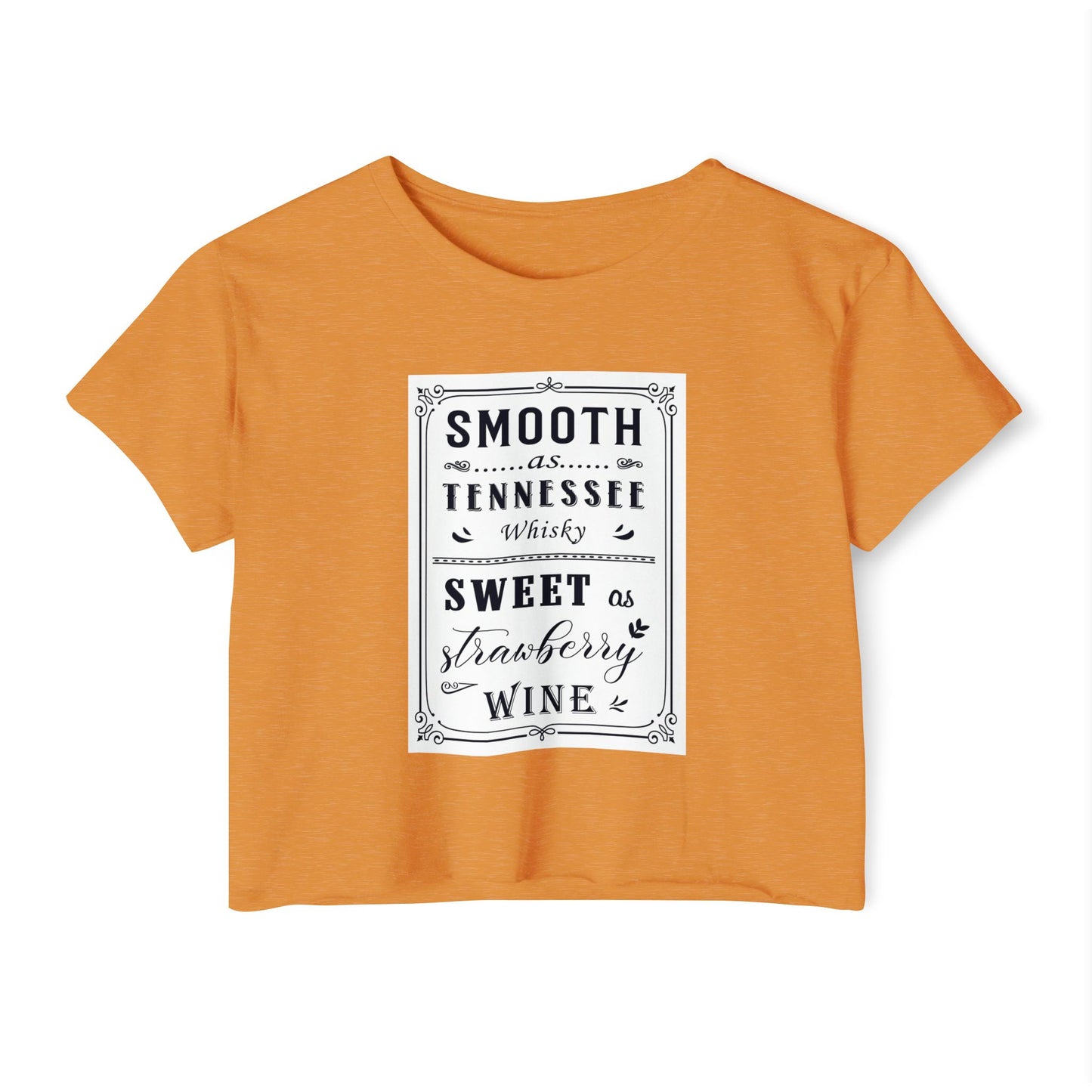 Crop Top — "Smooth as Tennessee Whiskey, Sweet as Strawberry Wine" Vintage Graphic