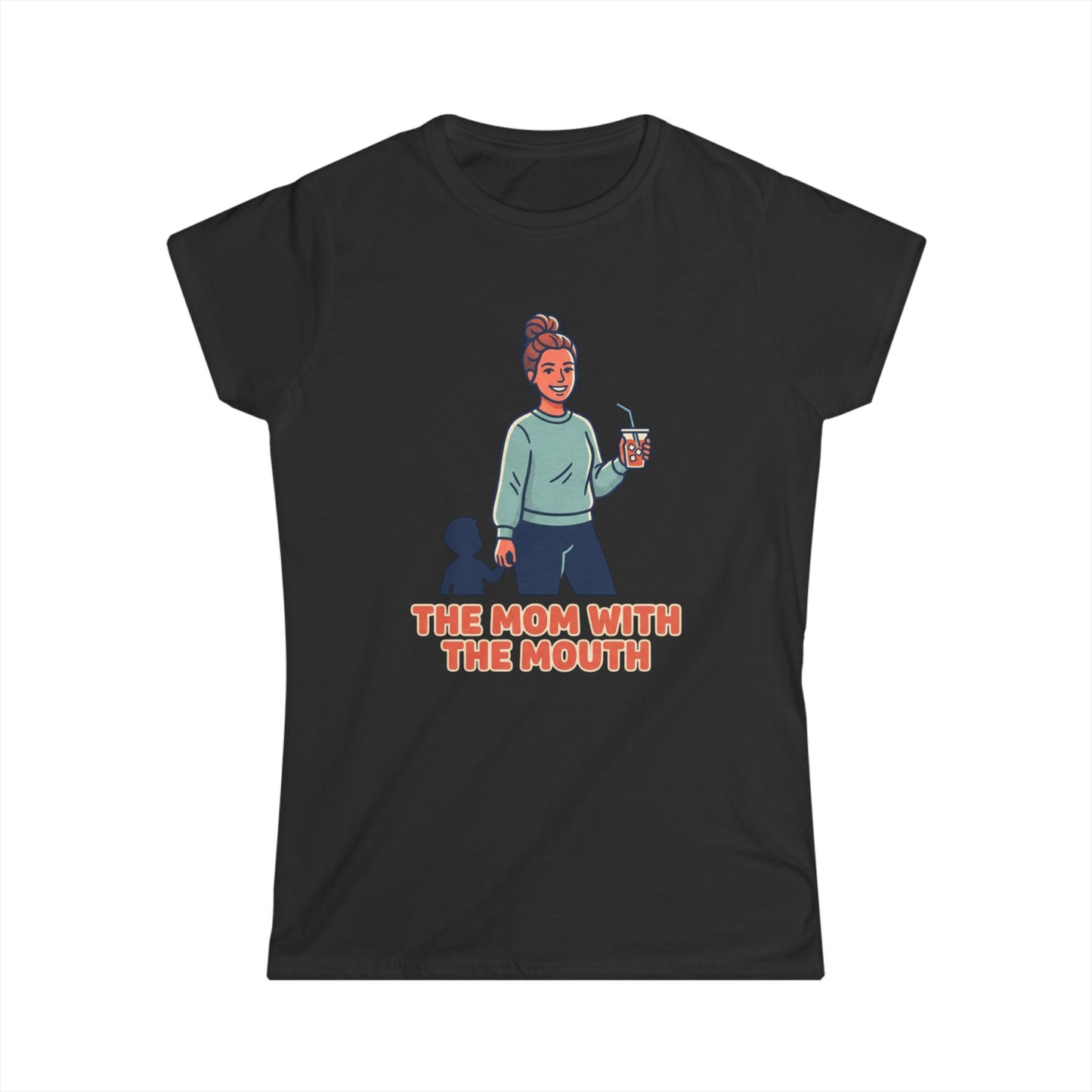 The Mom With The Mouth Tee — Funny Mom Graphic T-Shirt