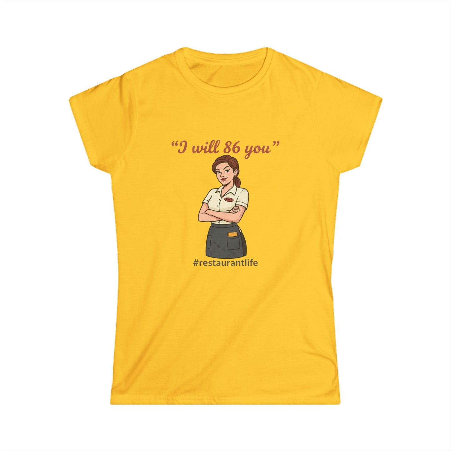 I will 86 you" waitress illustration Tee | #restaurantlife, server shirt, funny