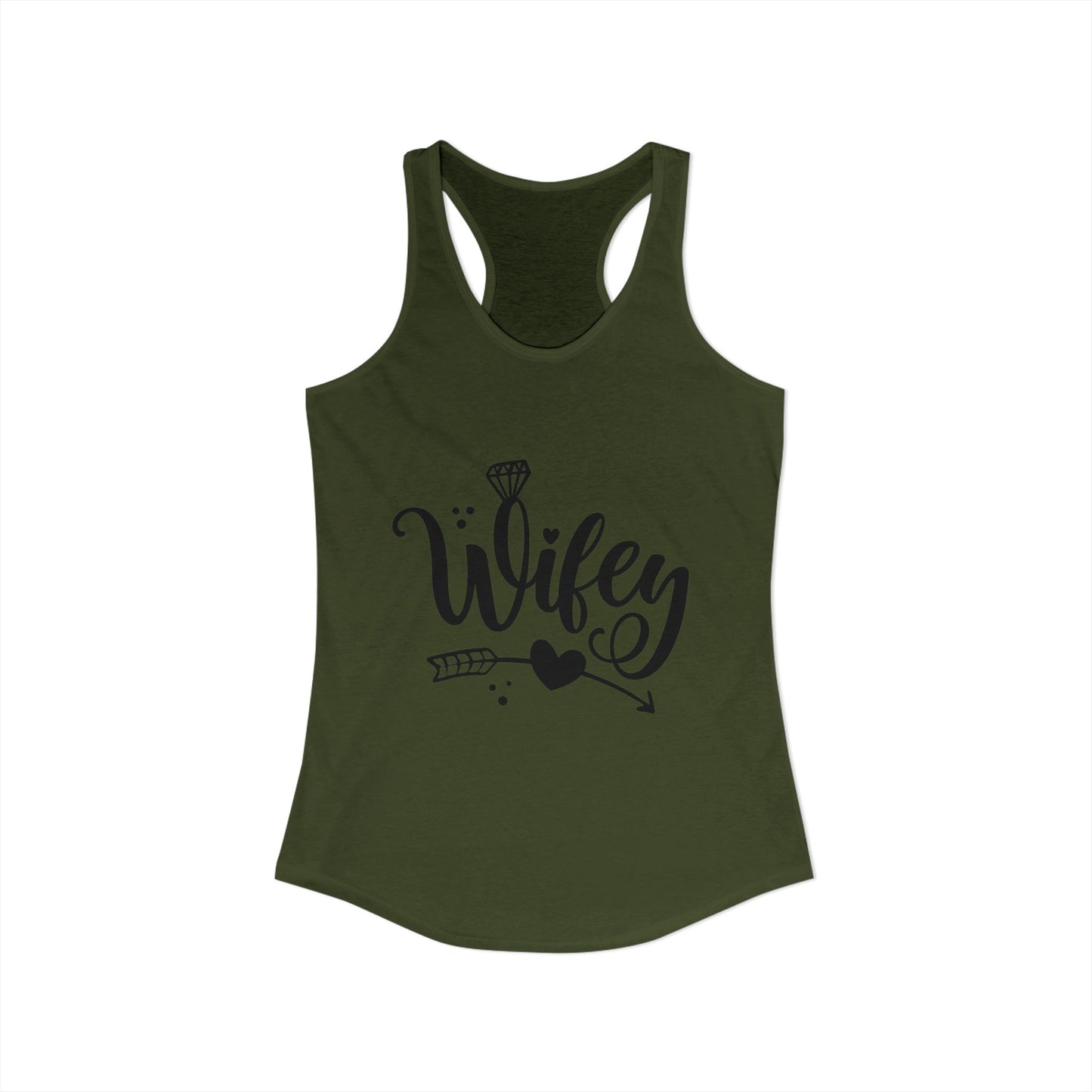 Women's Ideal Racerback Tank, Wifey, gift for her, wife life