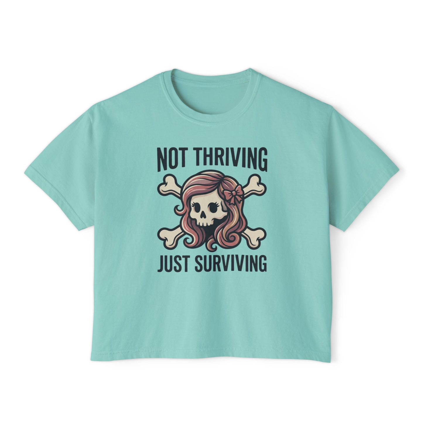 Not Thriving Just Surviving Skull Tee