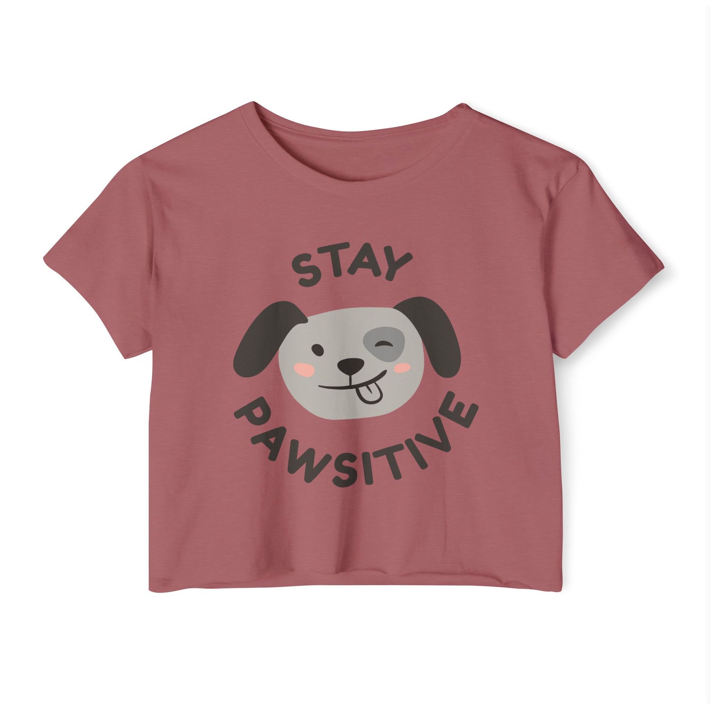 Stay Pawsitive Dog Crop Top — Women's Cute Festival Tee