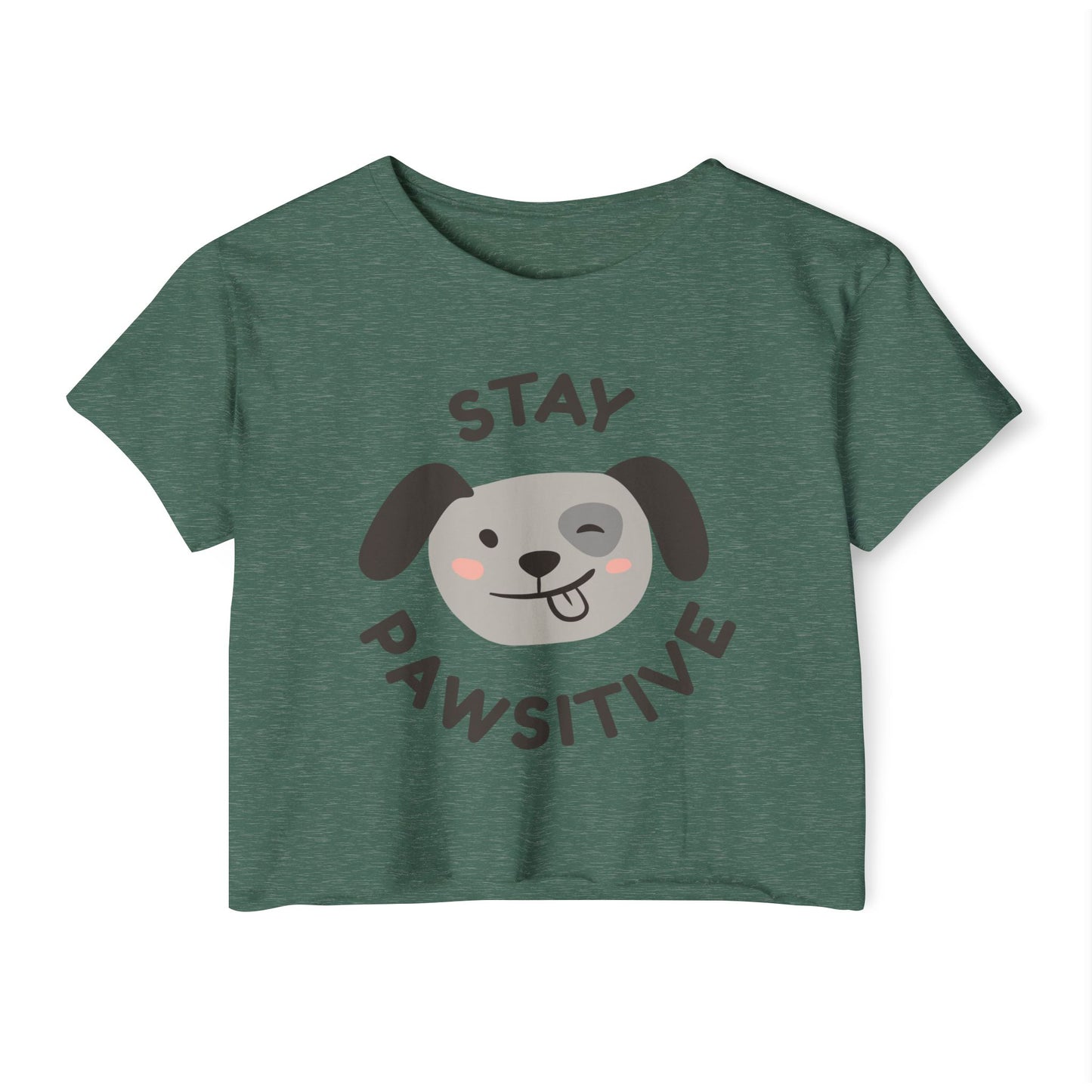 Stay Pawsitive Dog Crop Top — Women's Cute Festival Tee