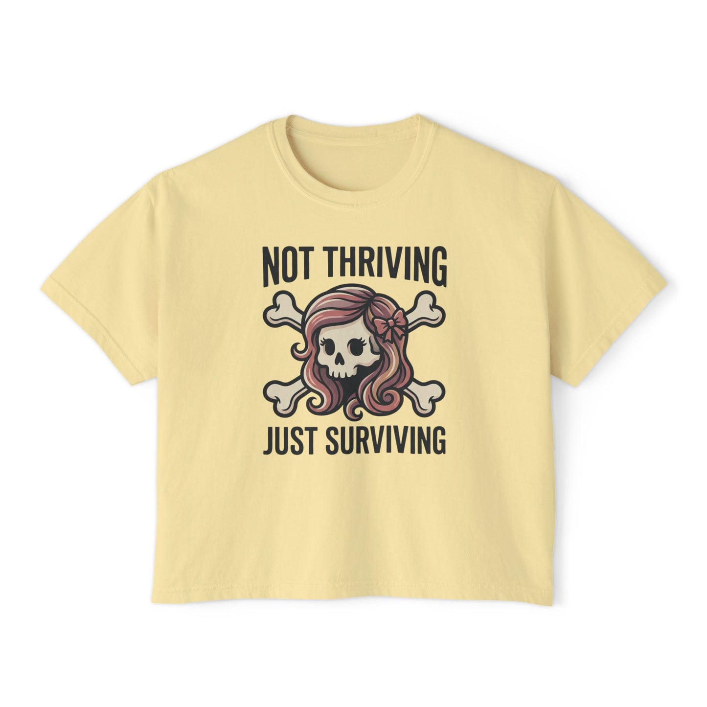 Not Thriving Just Surviving Skull Tee