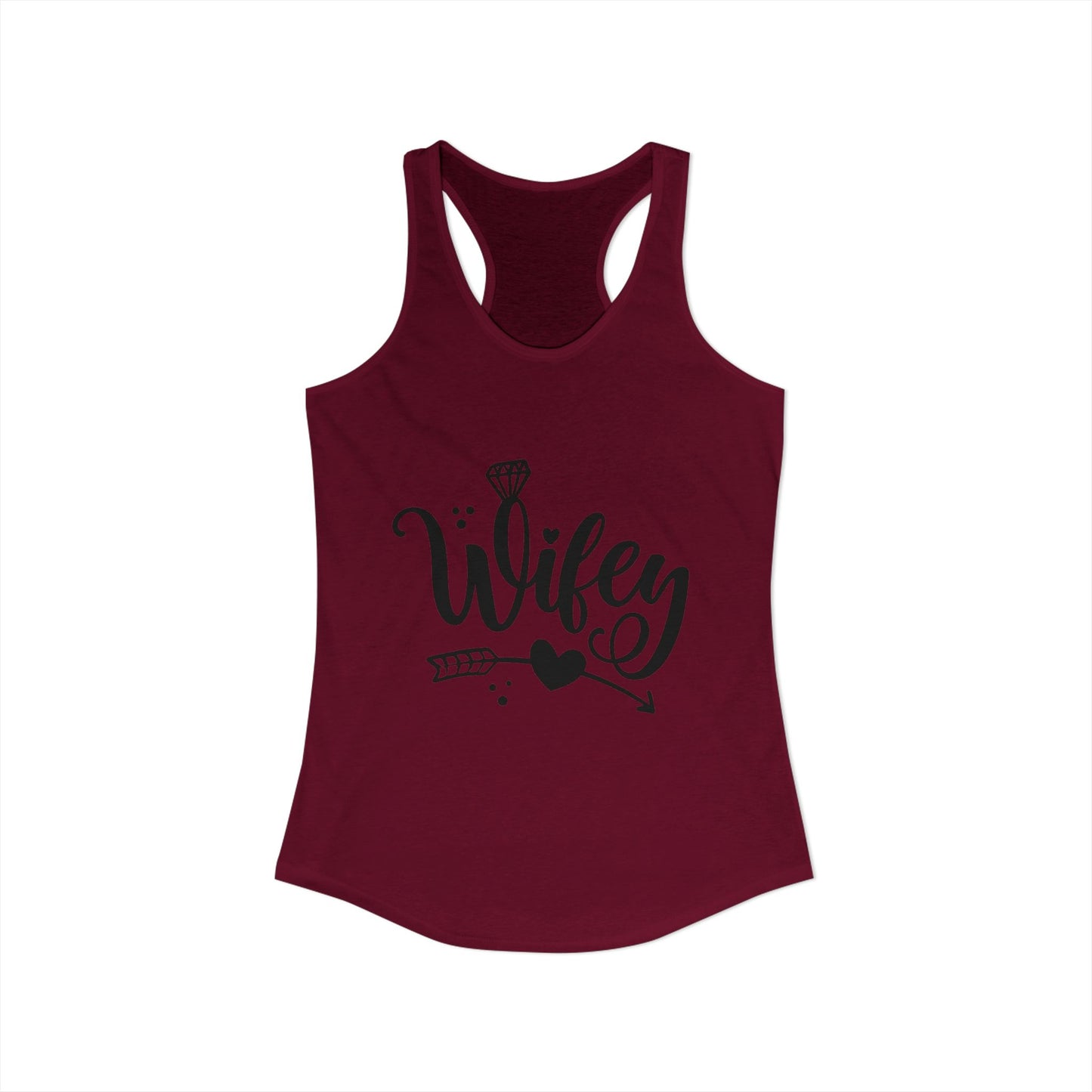 Women's Ideal Racerback Tank, Wifey, gift for her, wife life