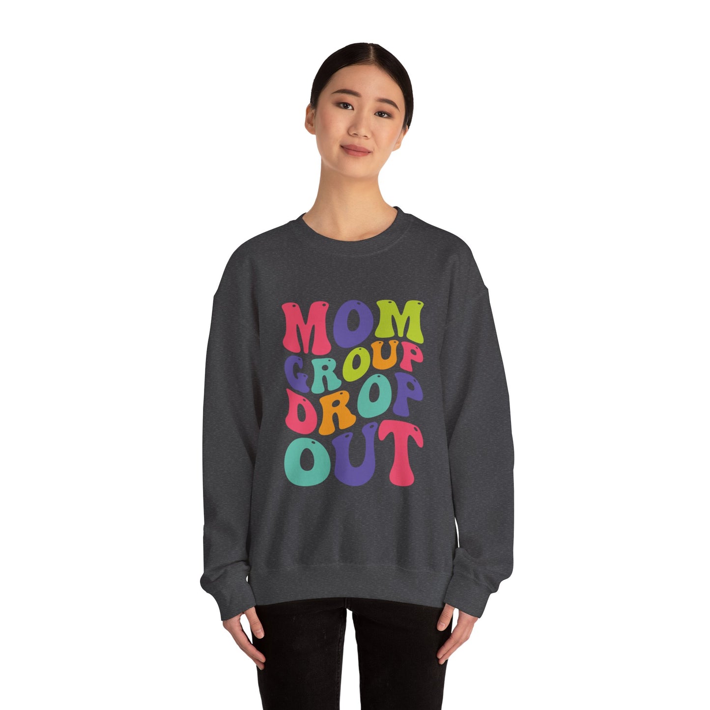 Mom Group Dropout Sweatshirt, Cozy Crewneck, Perfec for Moms, Gift for Mother's Day, Casual Wear, Fun Family Gatherings, gift for her
