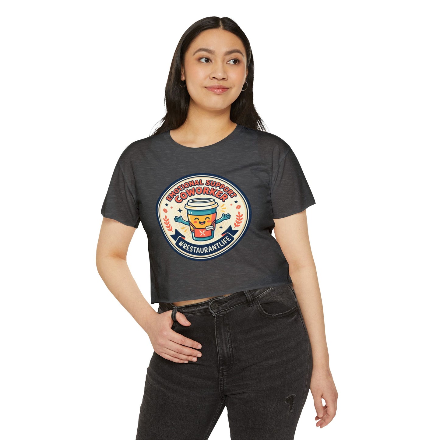 Restaurant Life Crop Top — Emotional Support Coworker Coffee Badge