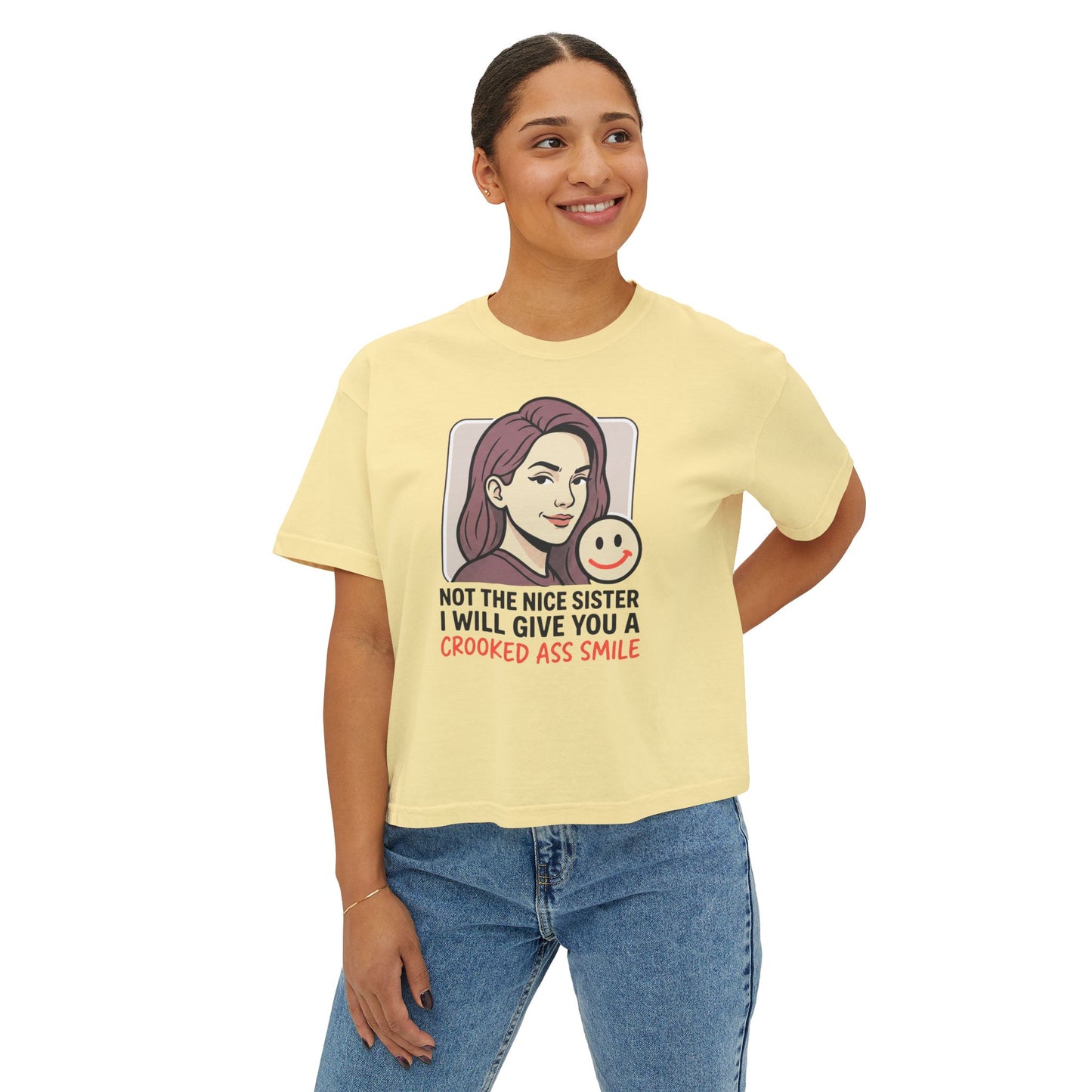 Women's Boxy Tee Not the Nice Sister Graphic Cropped T Shirt funny tee