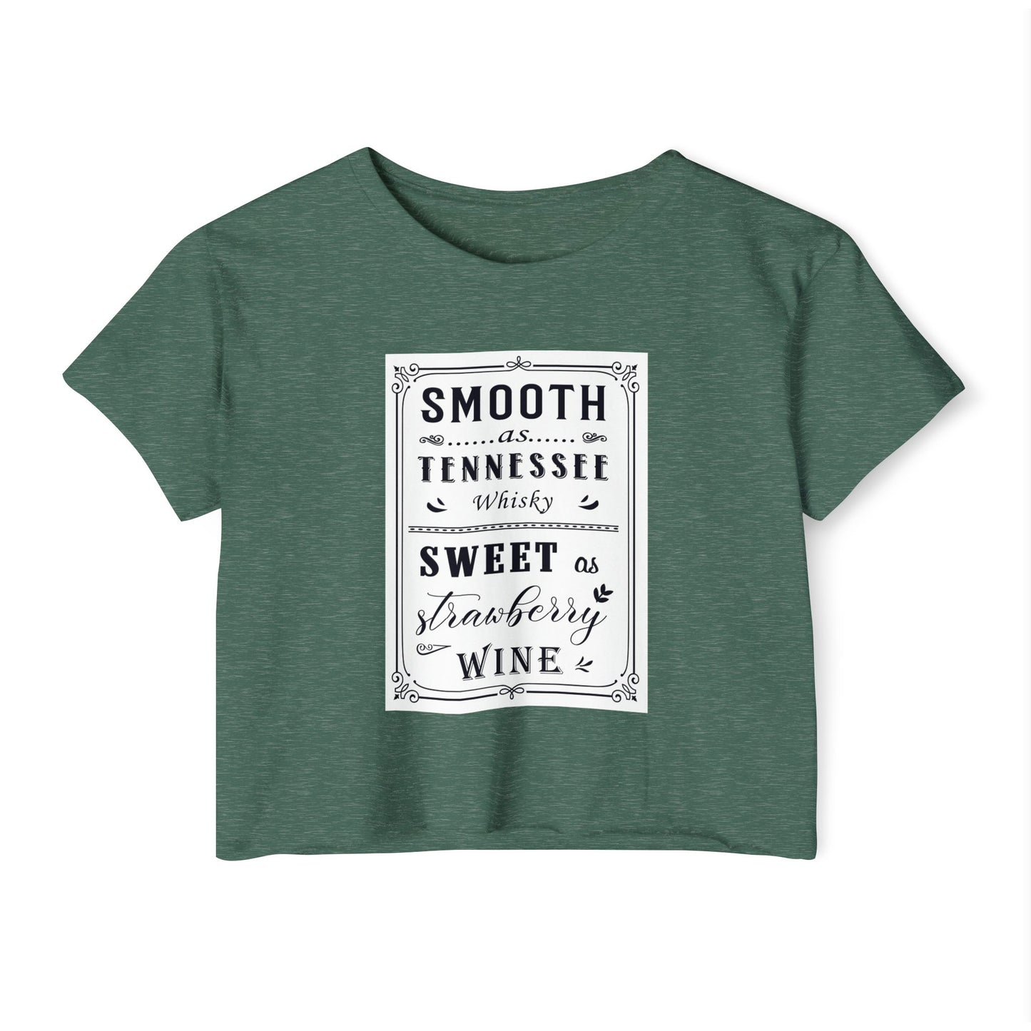 Crop Top — "Smooth as Tennessee Whiskey, Sweet as Strawberry Wine" Vintage Graphic