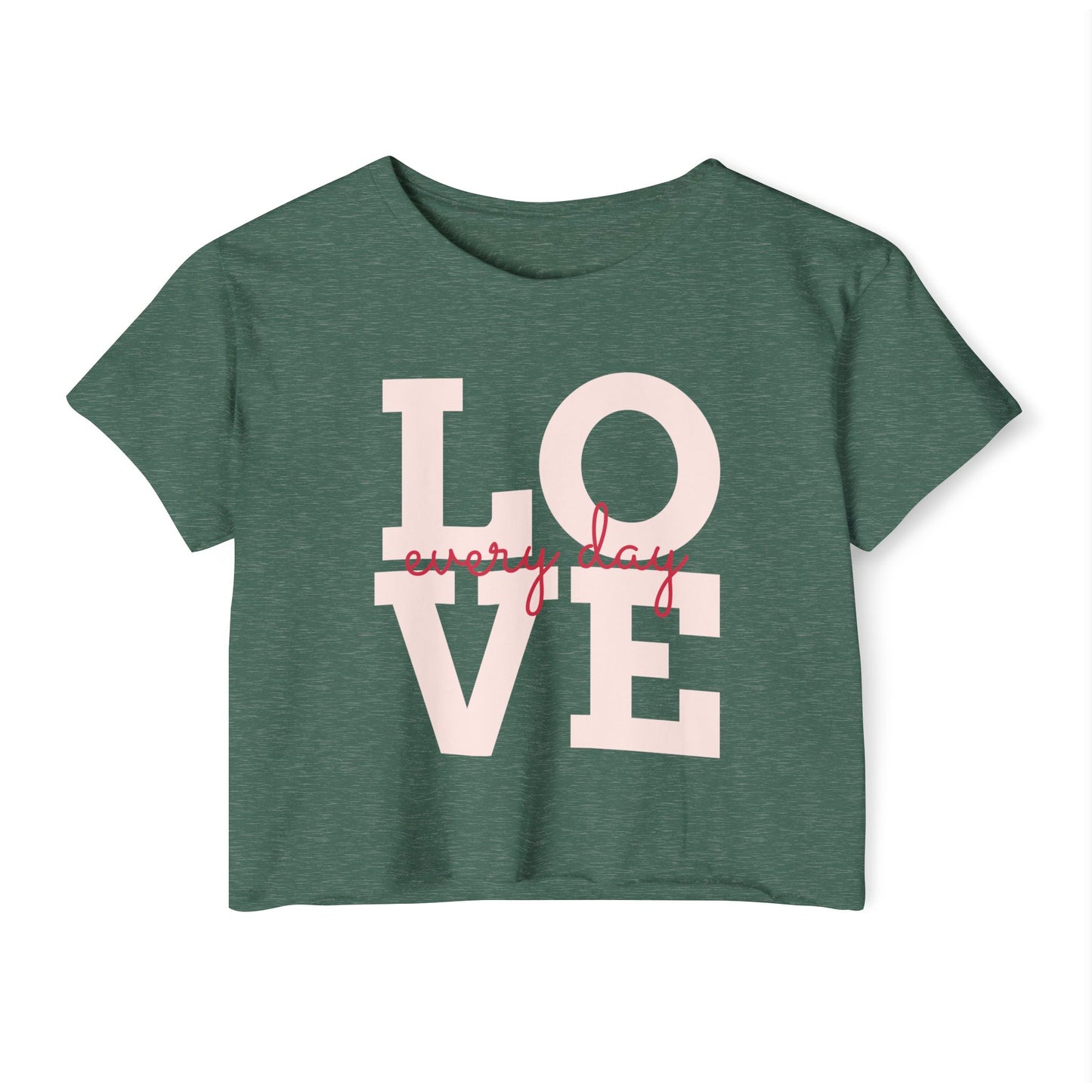 LOVE Every Day Crop Top — Women's Casual Festival Tee