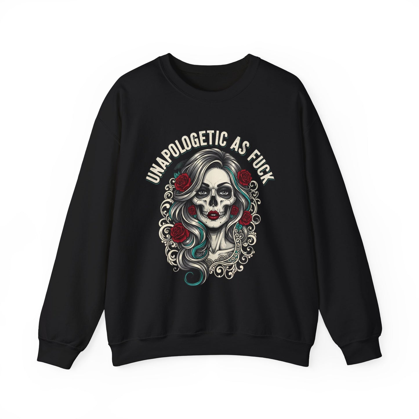 Unapologetic Skull Girl Crewneck Sweatshirt | Day of the Dead Floral Graphic
