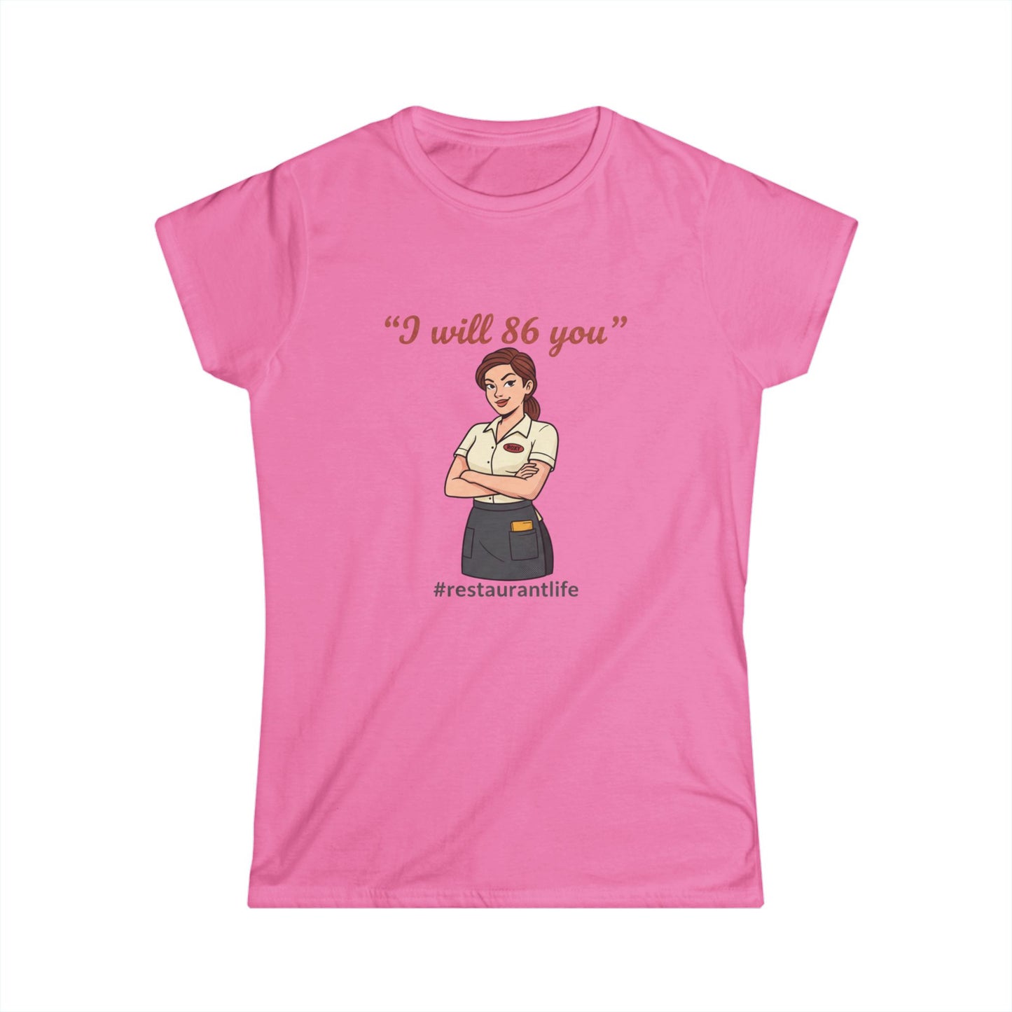I will 86 you" waitress illustration Tee | #restaurantlife, server shirt, funny