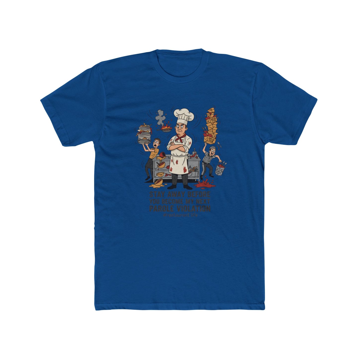 Chef Funny T‑Shirt — "Stay Away Before You Become My Next Parole Violation" Cooking Humor Tee