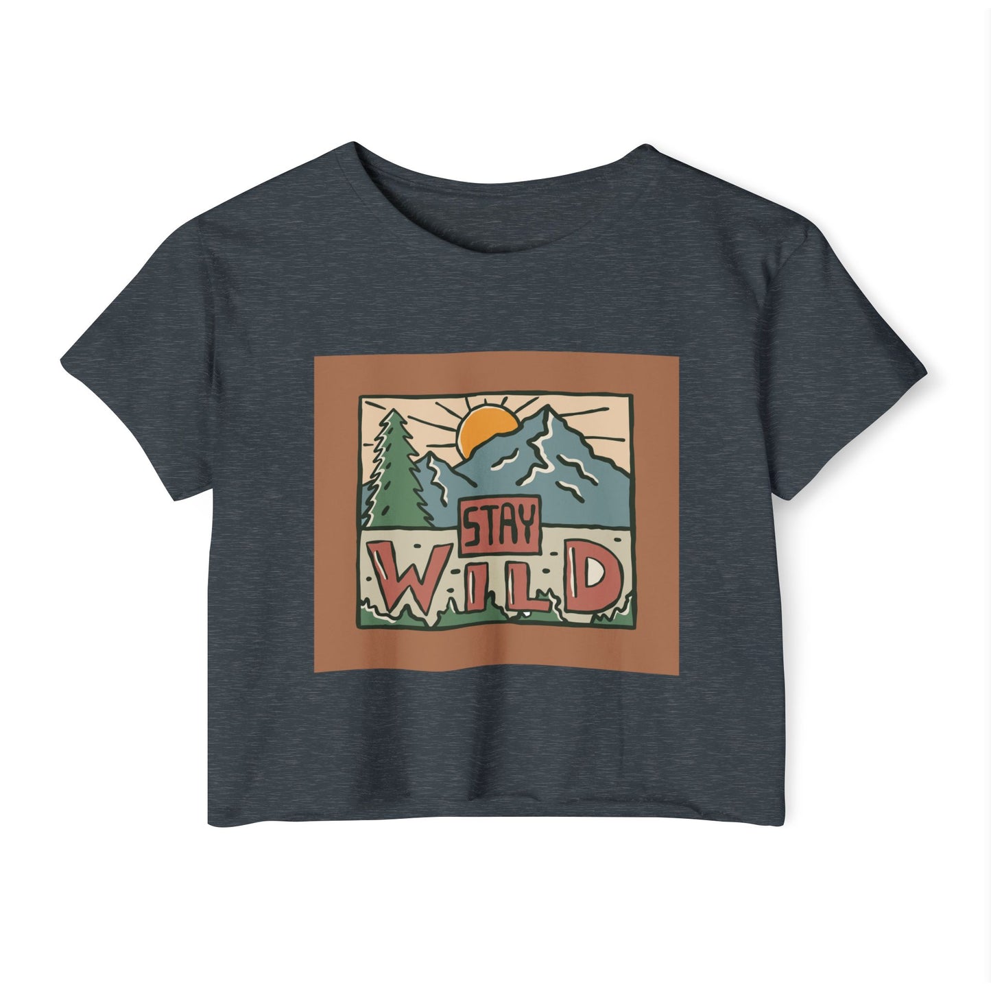 Stay Wild Crop Top — Women's Festival Graphic Tee