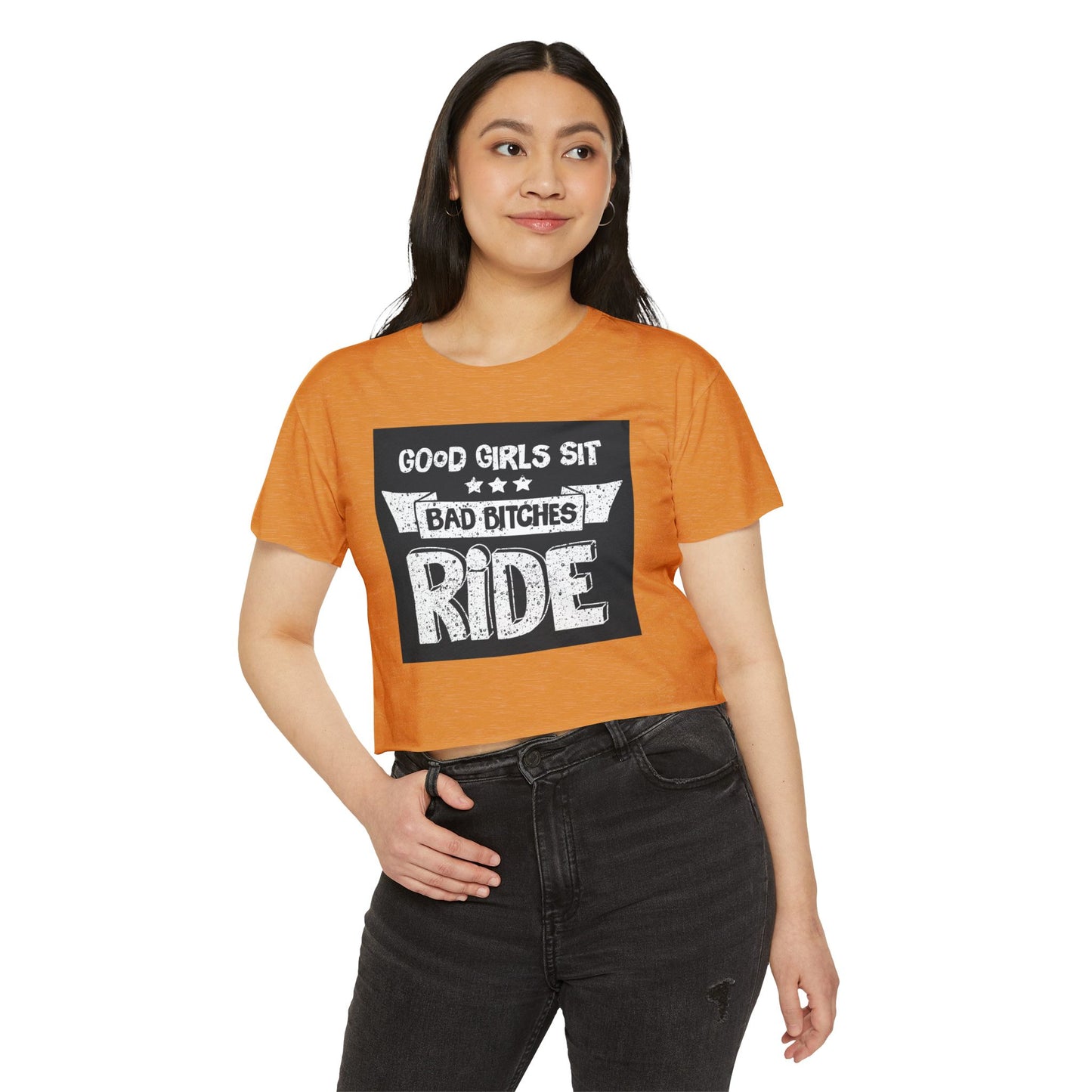 Crop Top — "Good Girls Sit, Bad Bitches Ride" Festival Graphic