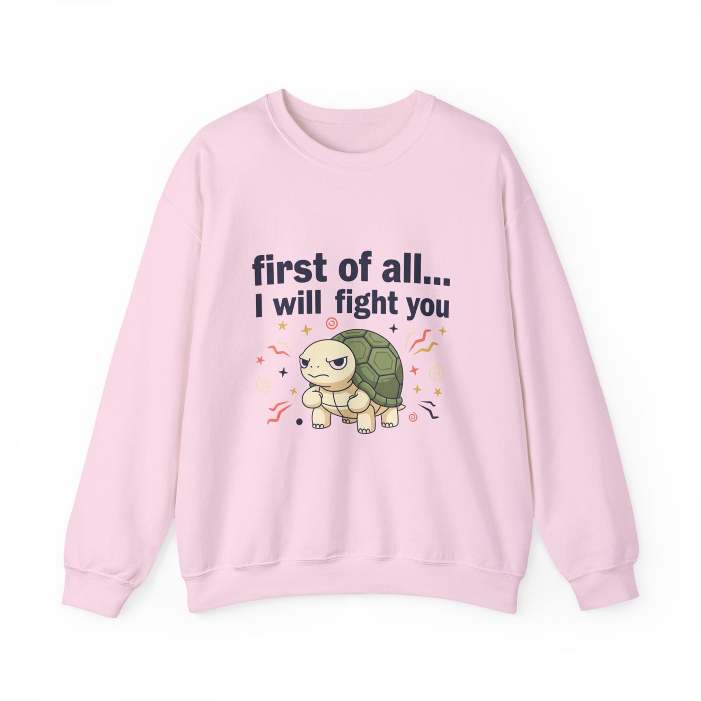 Cute Angry Turtle I Will Fight You sweatshirt | Graphic Crewneck