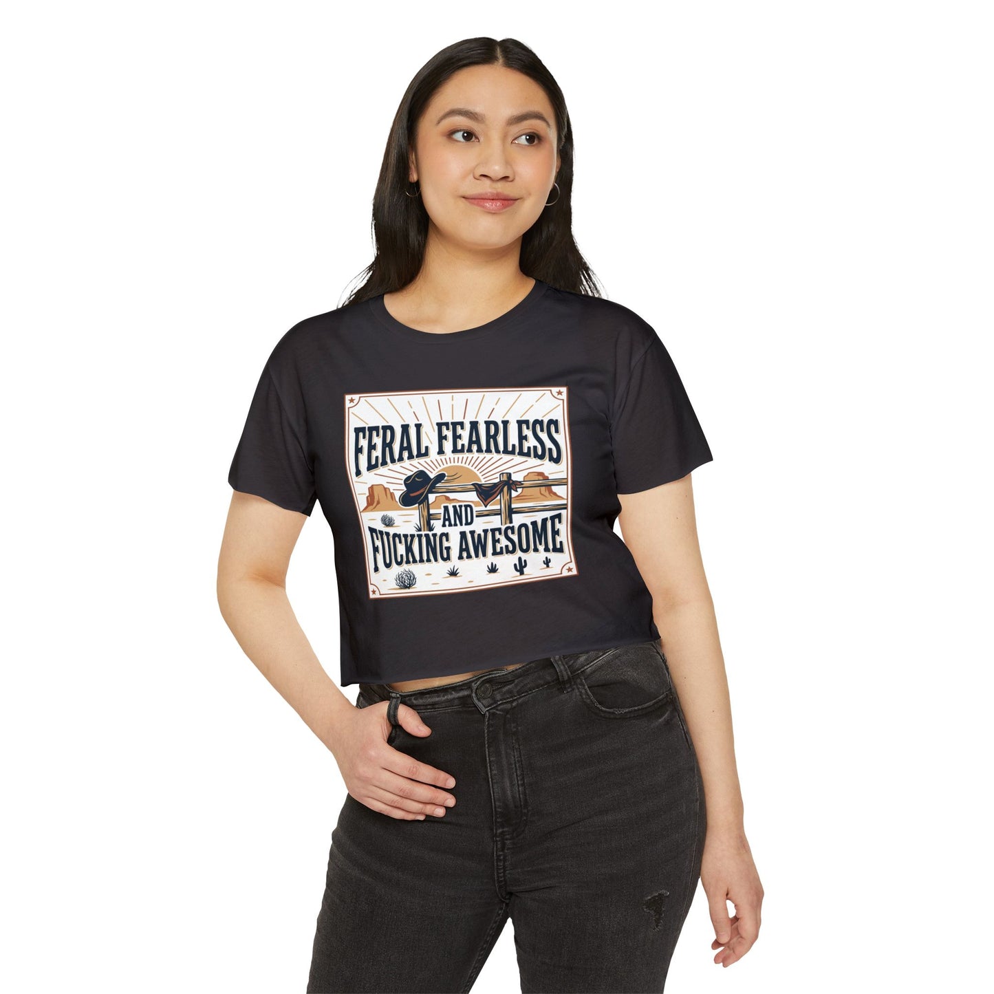 Crop Top — "Feral Fearless and Fucking Awesome" Western Festival Graphic