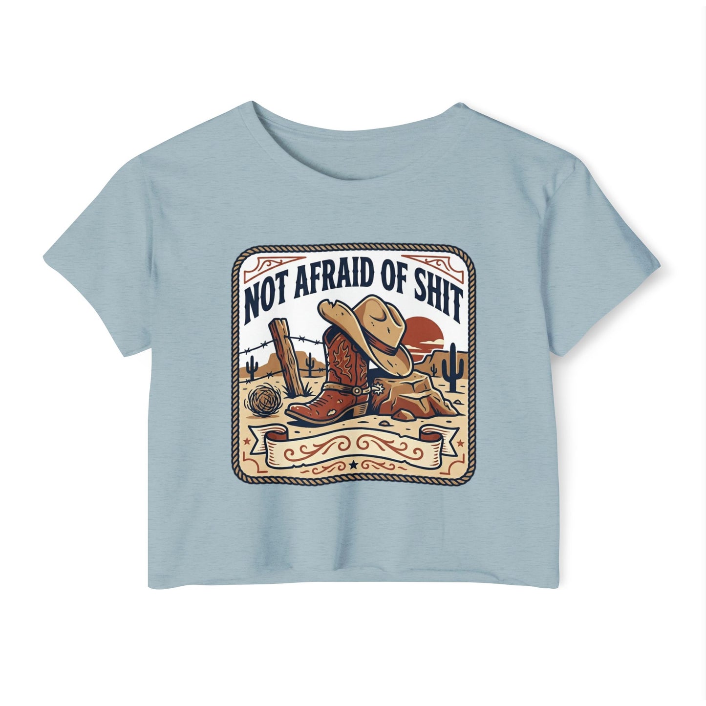 Not Afraid of Shit Crop Top — Western Cowgirl Festival Tee