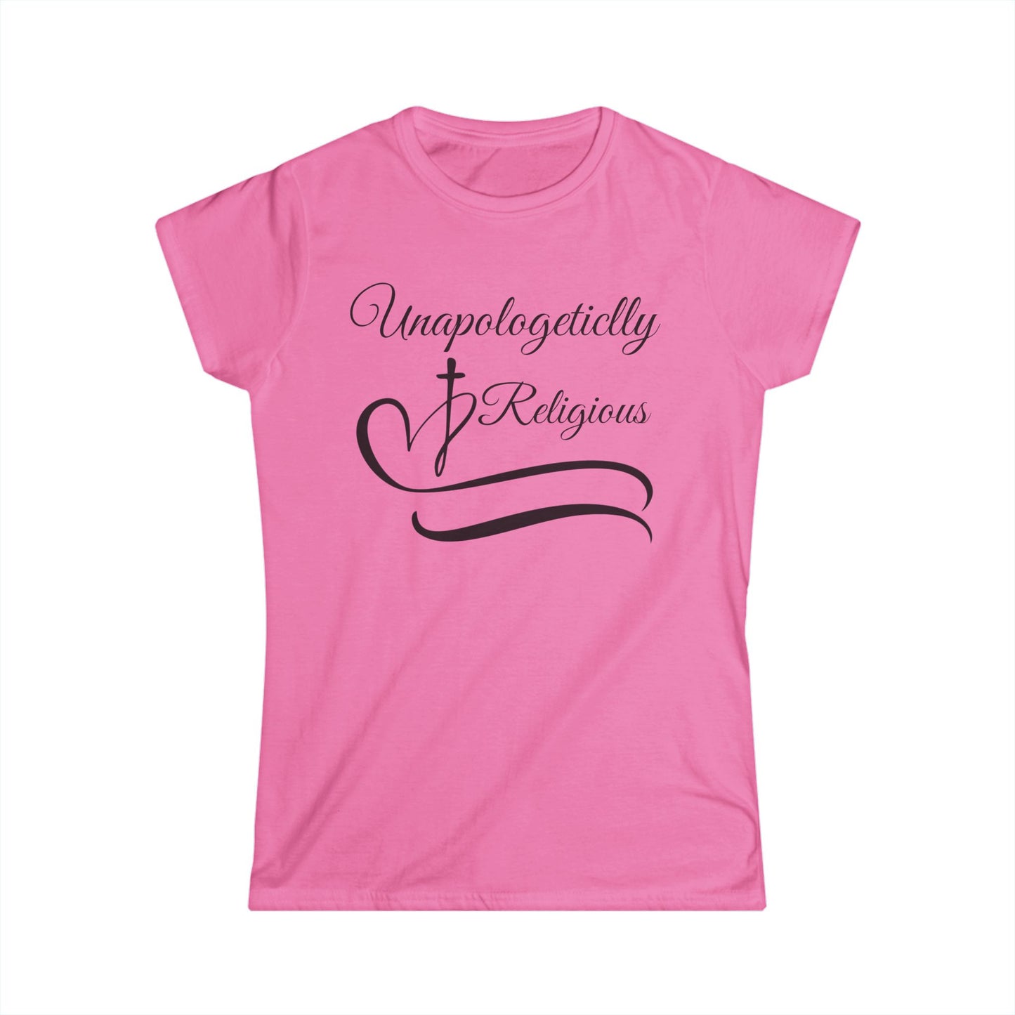 Unapologetically Religious Women's Softstyle Tee, Faith T-Shirt, Spiritual Apparel, Gift for Believers, Church Outfits