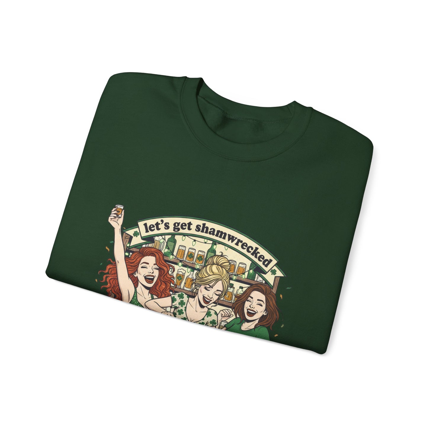 Let's Get Shamrocked Irish Pub Party Sweatshirt | St. Patrick's Day Beer Girls