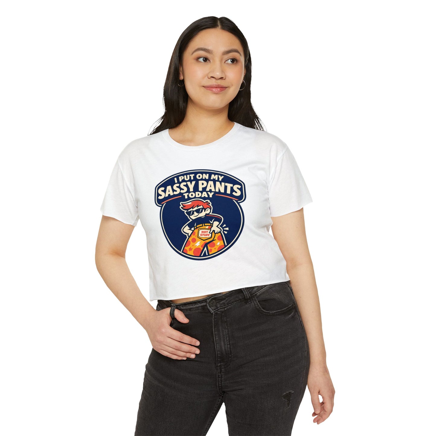 I Put On My Sassy Pants Today Crop Top | Retro Cartoon Sassy Pants Graphic