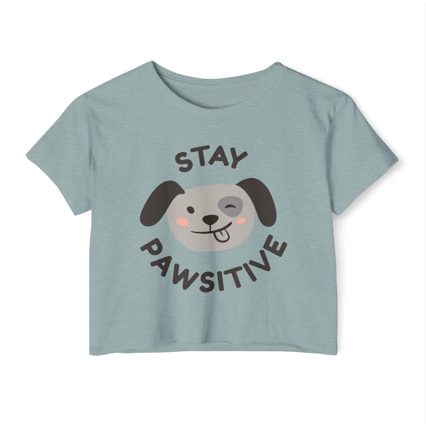 Stay Pawsitive Dog Crop Top — Women's Cute Festival Tee