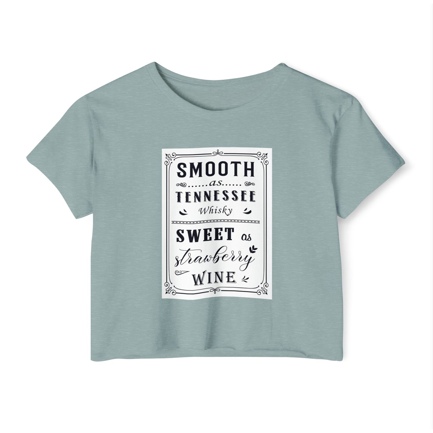 Crop Top — "Smooth as Tennessee Whiskey, Sweet as Strawberry Wine" Vintage Graphic