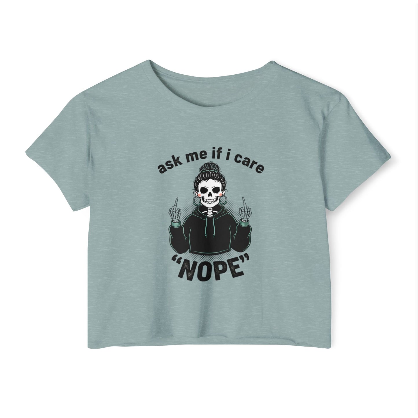Crop Top — "Ask Me If I Care" Skull Graphic Festival Shirt