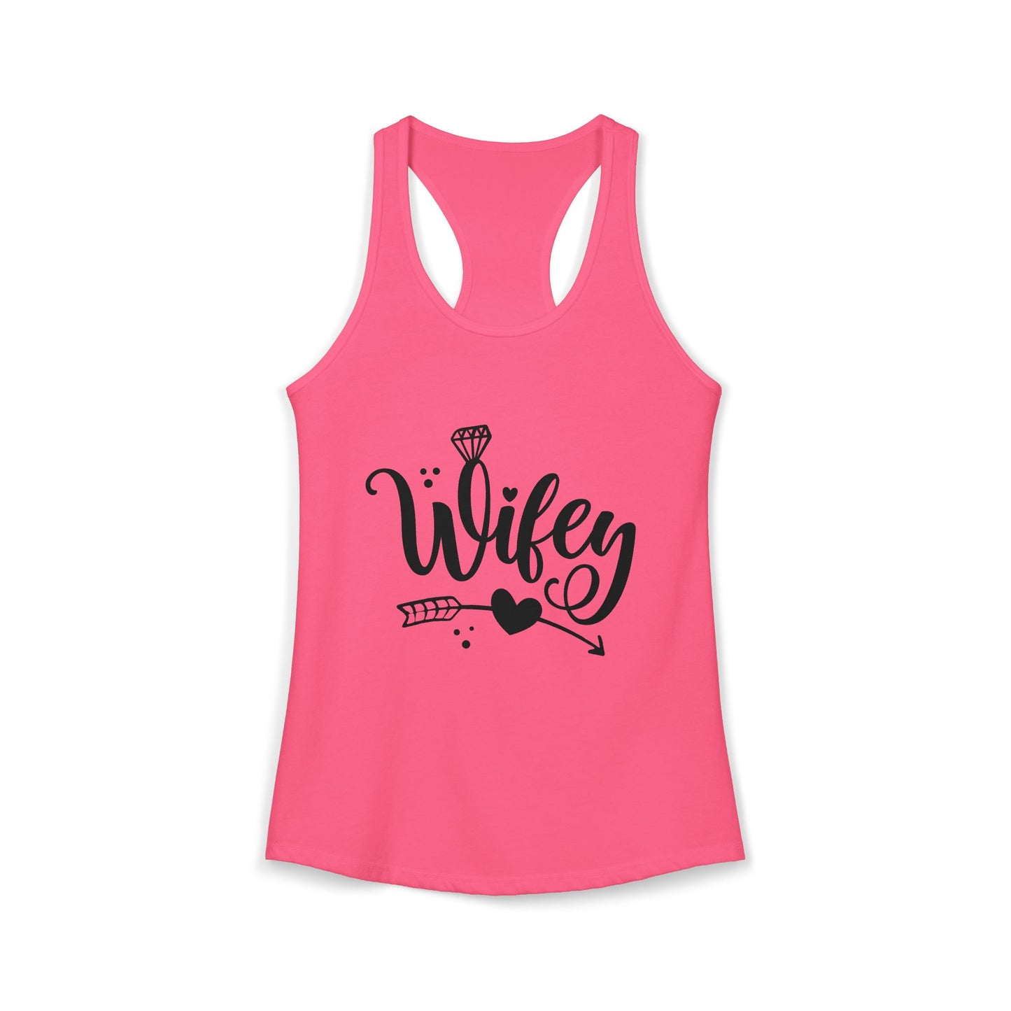 Women's Ideal Racerback Tank, Wifey, gift for her, wife life