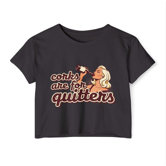 Corks Are For Quitters crop top | Vintage pinup drinking graphic, wine humor