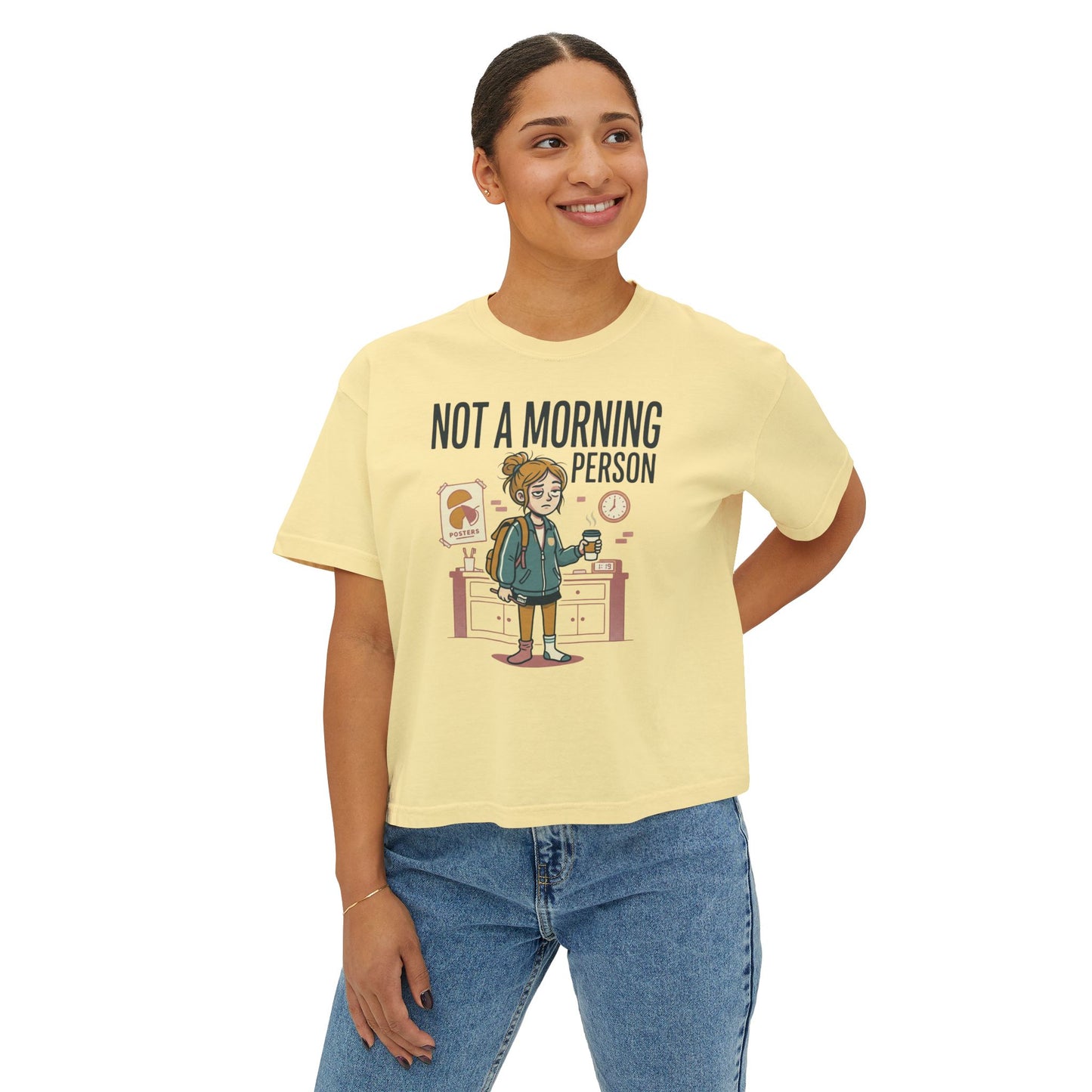 Not a Morning Person Women's Boxy Tee – Cute Lazy Morning Graphic Shirt